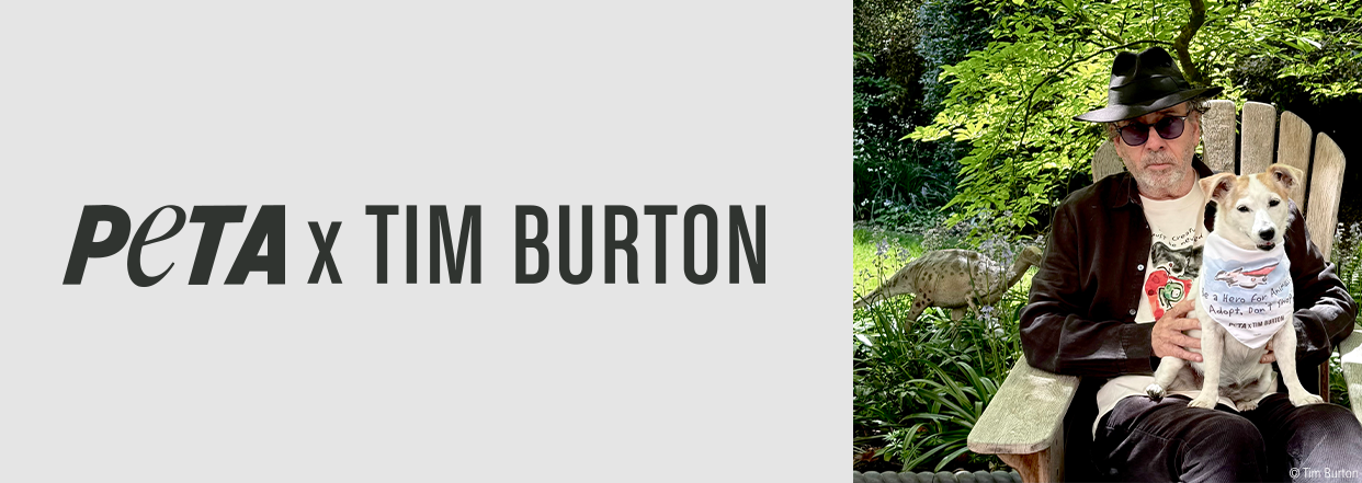PETA x Tim Burton PETA x Tim Burton