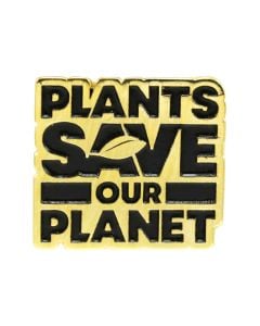 Plants Save Our Planet Pin
