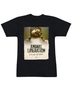 Animal Liberation ‘It’s Up to You!’ T-Shirt