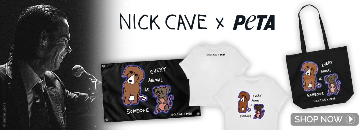 Nick Cave  x PETA Collection